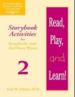 Linder, T:  Read, Play, and Learn!¿ Module 2