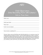 Assessment, Evaluation, and Programming System for Infants and Children (Aeps(r)), Child Observation Data Recording Form I