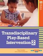 Transdisciplinary Play-Based Intervention, (Tpbi2)