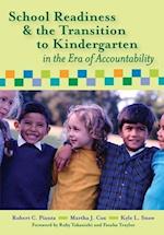 School Readiness and the Transition to Kindergarten in the Era of Accountability