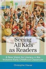 Seeing All Kids as Readers