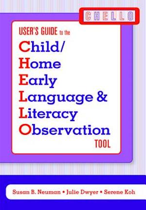 Child/Home Early Language & Literacy Observation Chello Tool