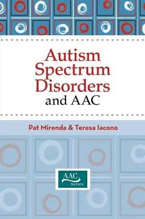 Autism Spectrum Disorders and Aac