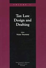 Tax Law Design and Drafting v. 1