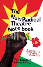The New Radical Theater Notebook