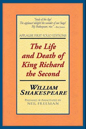 The Life and Death of King Richard the Second