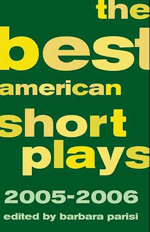 The Best American Short Plays 2005-2006