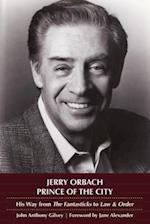 Jerry Orbach, Prince of the City