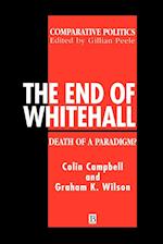 The End of Whitehall – Death of a Paradigm?