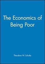 The Economics of Being Poor