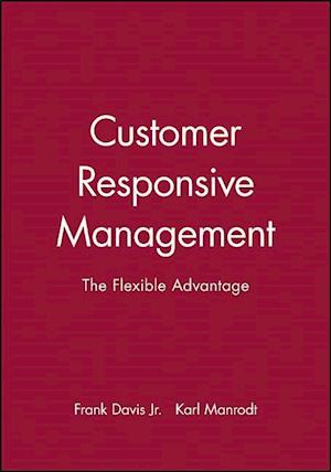 Customer Responsive Management
