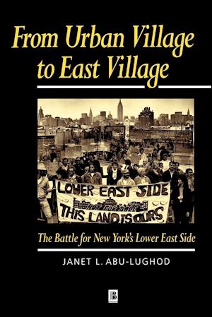 From Urban Village to East Village