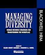 Managing Diversity – Human Resource Strategies for Transforming the Workplace