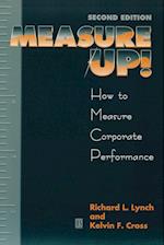 Measure Up – How to Measure Corporate Performance 2e