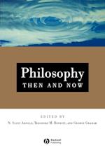 Philosophy Then and Now