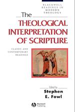 The Theological Interpretation of Scripture – Classic and Contemporary Readings