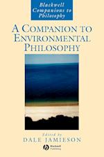 A Companion to Environmental Philosophy