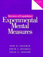 Directory of Unpublished Experimental Mental Measures Vol 7