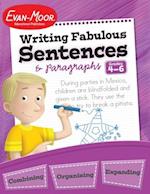 Writing Fabulous Sentences & Paragraphs