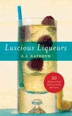 Luscious Liqueurs