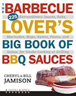 Barbecue Lover's Big Book of BBQ Sauces