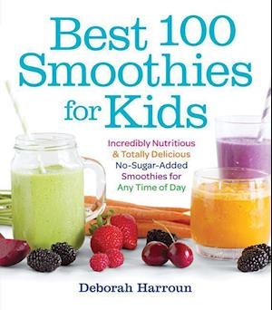 Best 100 Smoothies for Kids