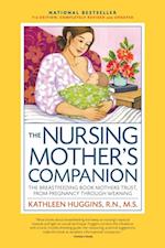 The Nursing Mother''s Companion, 7th Edition, with New Illustrations