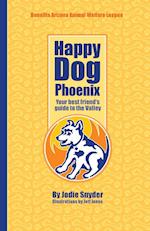Happy Dog Phoenix
