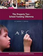 The Property Tax-School Funding Dilemma
