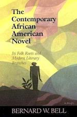 Bell, B:  The Contemporary African American Novel
