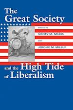 The Great Society and the High Tide of Liberalism