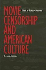 Movie Censorship and American Culture