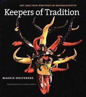 Holtzberg, M:  Keepers of Tradition