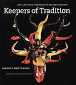 Holtzberg, M:  Keepers of Tradition