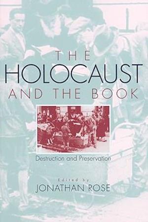 The Holocaust and the Book