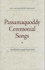 Passamaquoddy Ceremonial Songs