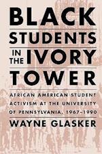 Glasker, W:  Black Students in the Ivory Tower