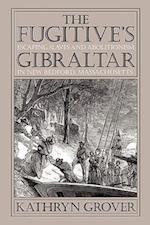 Grover, K:  The Fugitive's Gibraltar