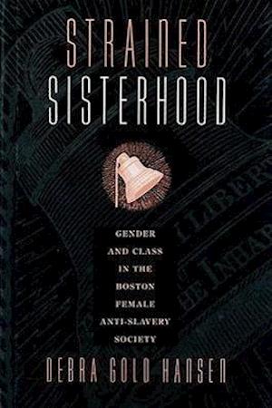 Hansen, D:  Strained Sisterhood