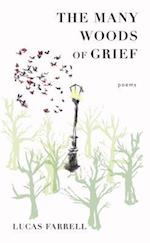 The Many Woods of Grief