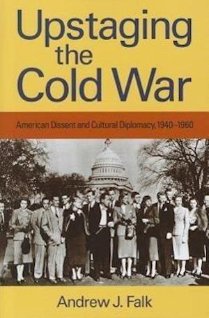 Falk, A:  Upstaging the Cold War