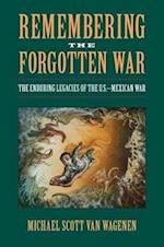 Wagenen, M:  Remembering the Forgotten War