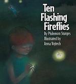 Ten Flashing Fireflies