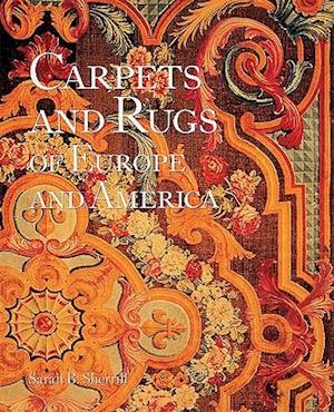 The Carpets and Rugs of Europe and America