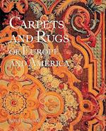 The Carpets and Rugs of Europe and America