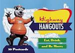 Highway Hangouts