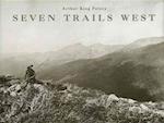 Seven Trails West