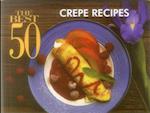 The Best 50 Crepe Recipes