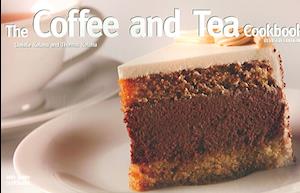 The Coffee and Tea Cookbook