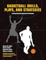 Basketball Drills, Plays and Strategies